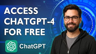 How To Access Chatgpt-4 For Free [2026 Guide]