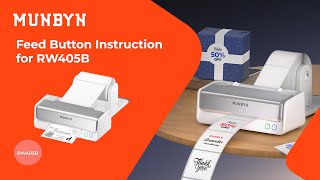 Feed Button Instruction for RW405B 