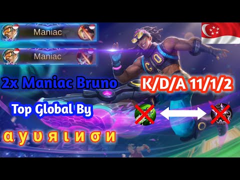2X Maniac, Bruno Top Global By αуυяιиσи 12k Damage Mvp In Game.
