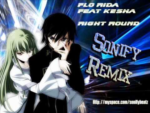 Flo Rida Feat. Kesha - Right Round (Sonify Remix)