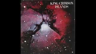 King Crimson - Islands (Early Version)