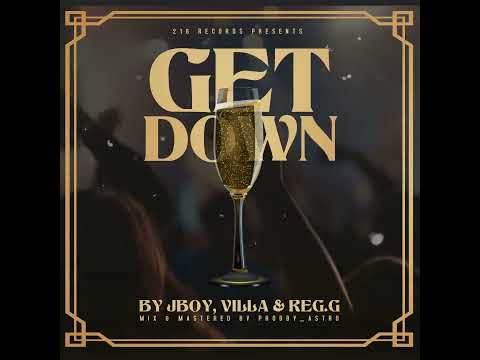 216 RECORDS - Get Down (#10 VOL.1 MIXTAPE)