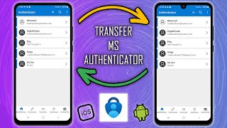 How to Transfer Microsoft Authenticator to a New Phone (Android and iOS) - Easy Guide