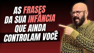 O QUE VOCE OUVIU NA INFÂNCIA MEXEU NA SUA PERSONALIDADE! | Marcos Lacerda, psicólogo