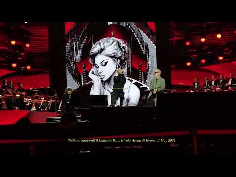 My video: Giuliano Sangiorgi & Umberto Tozzi, Il Volo, Arena di Verona, 11 May 2024