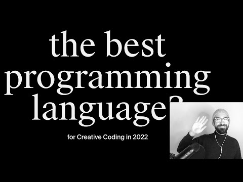 The best programming language for Creative Coding in 2022 (for beginners)