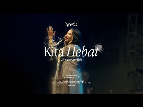 Hyndia - Kita Hebat (Official Music Video)