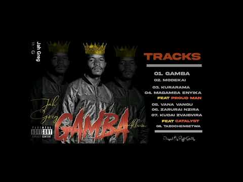 Jah Greg Gamba Official audio pro by Catalyst Music +258866678565 .