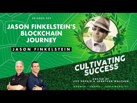 Ep037: Jason Finkelstein's Blockchain Journey
