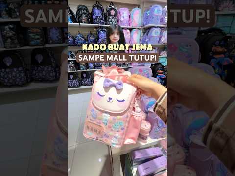 BORONG KADO ULTAH JEMA sampe Mall-nya tutup dooongg!! 🤣🤣😭 #tiranissya #vlog