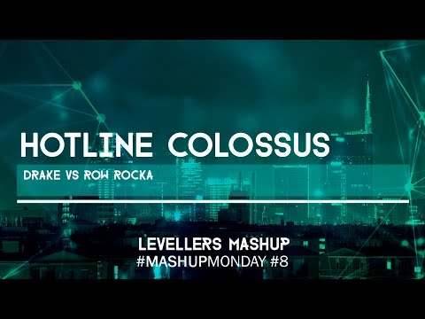 Drake vs Row Rocka - Hotline Colossus (Levellers Mashup)
