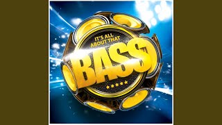 Dirty Bass (Extended)