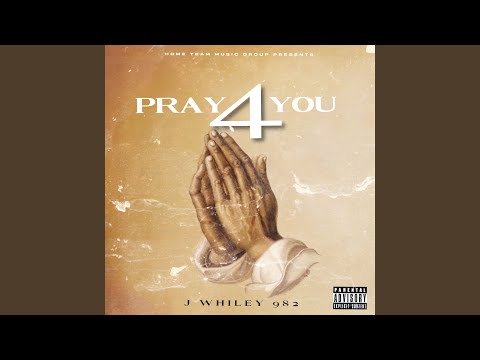 Pray 4 You
