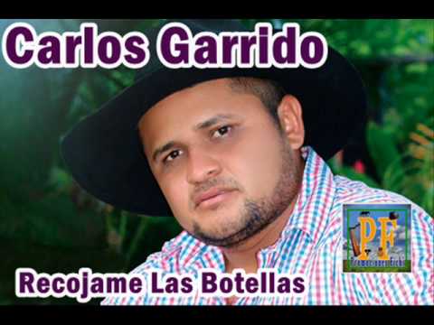 Carlos Garrido - Recojame Las Botellas