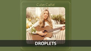 COLBIE CAILLAT - DROPLETS LYRICS