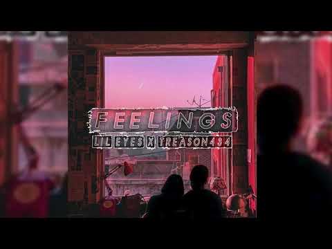 lil eyes x treason434 - Feelings (official audio)