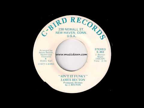 James Becton - Ain't It Funky [C-Bird] 1977 Funk 45 Video