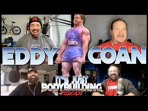 THE GOAT : ED COAN It's Just Bodybuilding 207