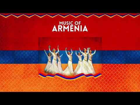 MUSIC OF ARMENIA - Traditional Armenian Music - Caucasian Music