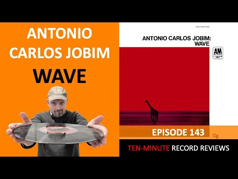 Antonio Carlos Jobim - Wave (Episode 143)