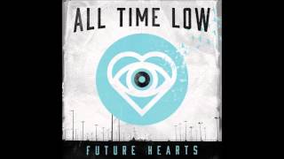 All Time Low-Something&#39;s Gotta Give