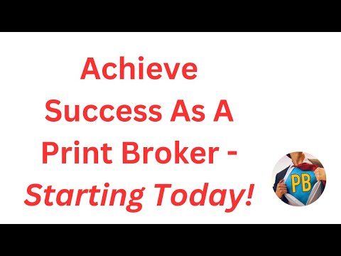 Learn How To Succeed As A Print Broker - Image 2