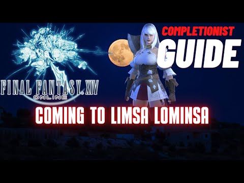 Coming to Limsa Lominsa Fantasy XIV Online completionist guide