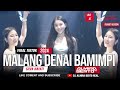 FUNKOT MALANG DENAI BAMIMPI SILVA HAYATI LAGU MINANG VIRAL 2024 COVER DJ ALMIRA BERTO