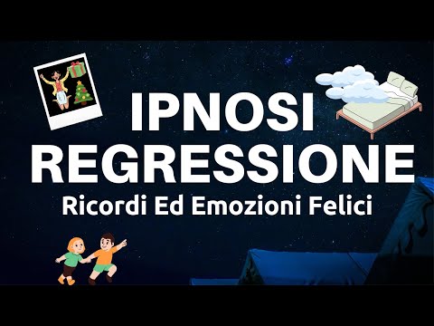 Regressione Infantile Mediante Ricordi Felici - Sonno Profondissimo - Rilassamento Immediato