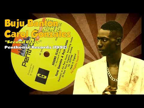Buju Banton & Carol Gonzales - Second Class (Penthouse Records) 1992