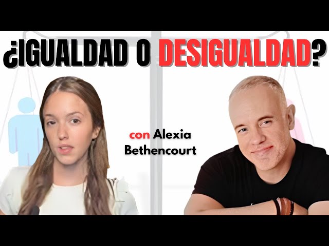 ¿Igualdad o Desigualdad?