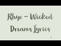 Rhye - Wicked Dreams Lyrics / Lyric Video [English]