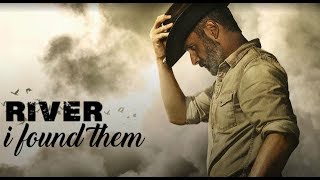 ➢ rick Grimes || i found them || River