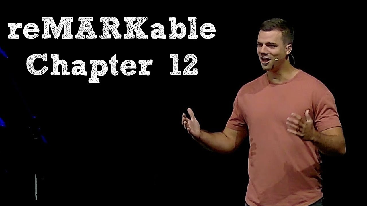 reMARKable: Chapter 12 - Josiah Weece