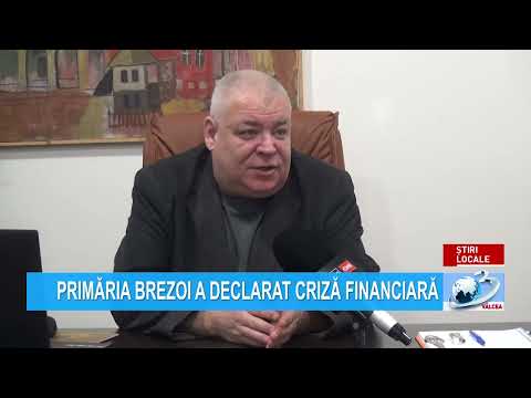 PRIMĂRIA BREZOI A DECLARAT CRIZĂ FINANCIARĂ