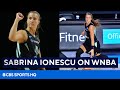Sabrina Ionescu on WNBA Season, New York Liberty's 2021 Outlook, & More | CBS Sports HQ