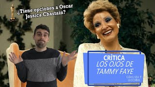 Crítica/Review ️LOS OJOS DE TAMMY FAYE (The Eyes of Tammy Faye)️ sin spoilers video
