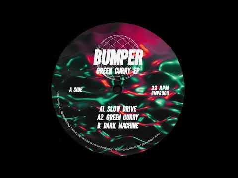 A2. Bumper - Green Curry [BUMPER000]