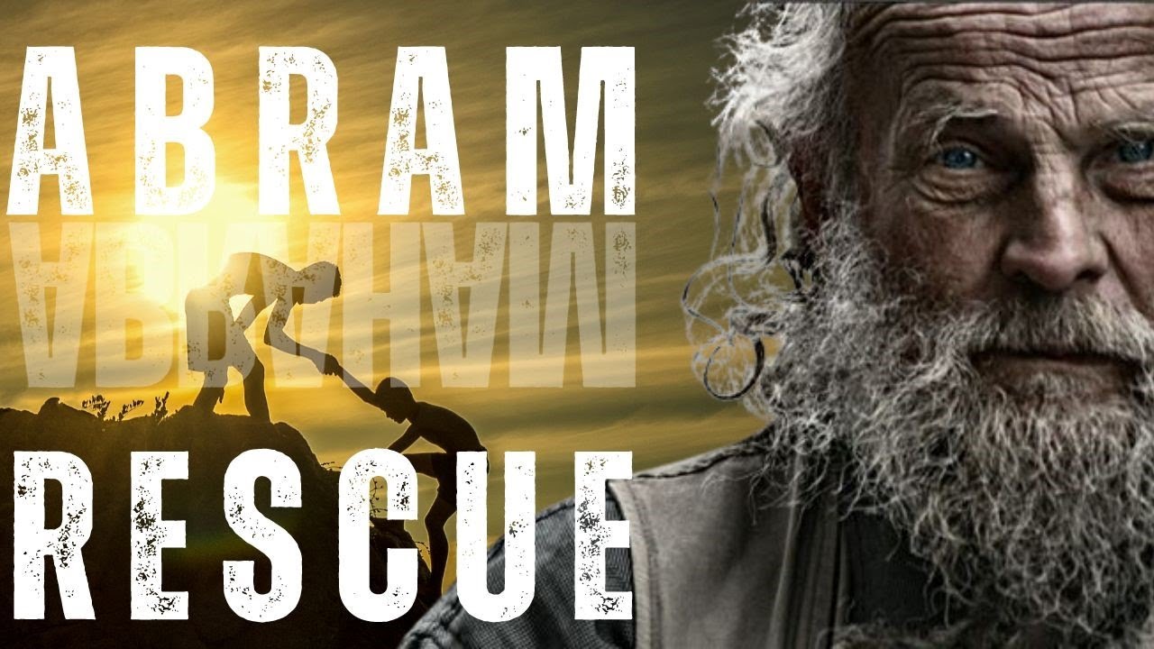Abram to the rescue - Genesis 14.1-24