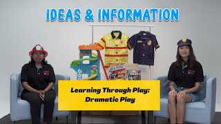 Dramatic Play | Learning Through Play