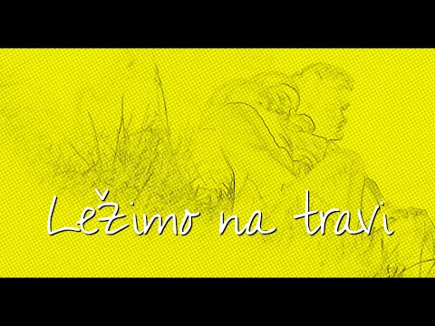Ležimo Na Travi - Daleka Obala