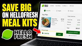 How to Save on Meal Kits with HelloFresh - Easy Tutorial