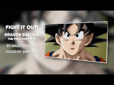 Dragon Ball Kai - OPENING Fight It Out Guitar Cover by 94Stones