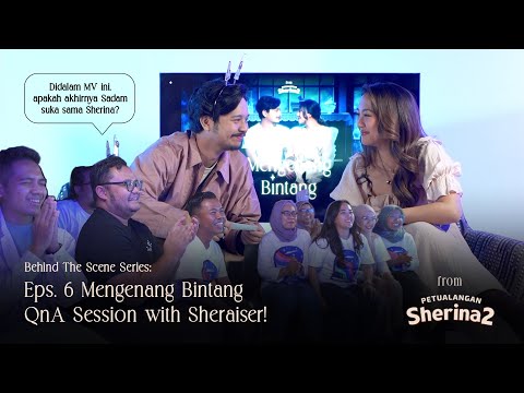 Sherina, Derby - Mengenang Bintang (from "Petualangan Sherina 2") | Eps. 6 QnA with Sheraiser!