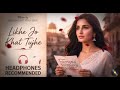 Likhe Jo Khat Tujhe 90s Nostalgic Memories Old Is Gold Romantic Song 2026