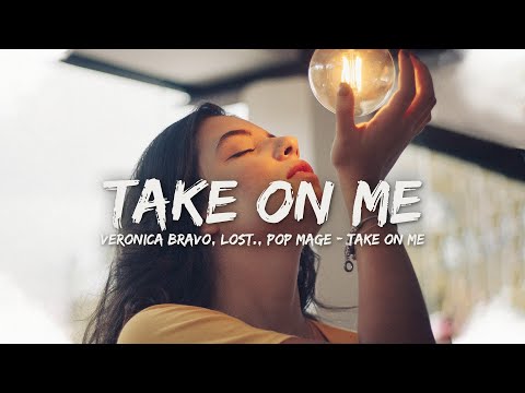 Veronica Bravo, lost , Pop Mage - Take On Me (Magic Cover Release)