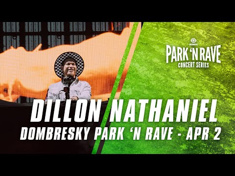 Dillon Nathaniel for Dombresky Park ‘N Rave Livestream (April 2, 2021)