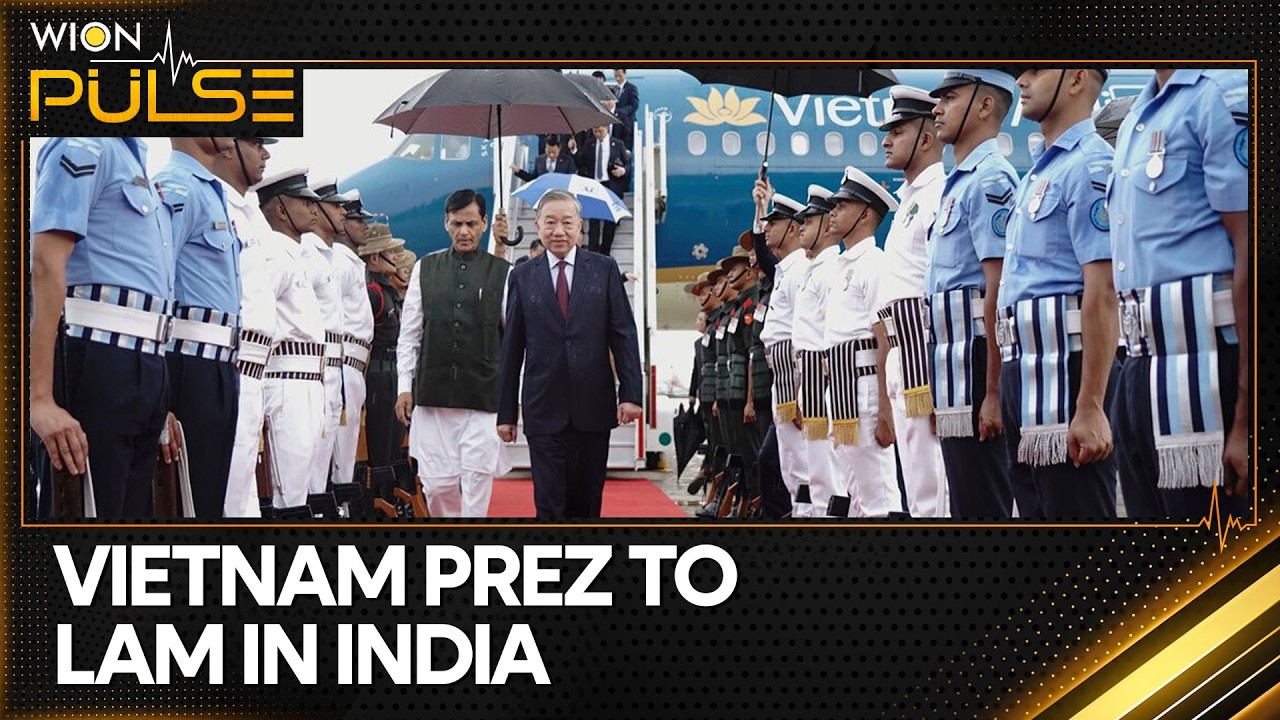 Vietnamese President To Lam Arrives In New Delhi On First State Visit To India | WION Pulse