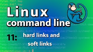 LCL 11 - hard links and soft links - Linux Command Line tutorial for forensics