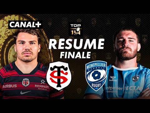 Le résumé de Toulouse / Montpellier - TOP 14 - Finale